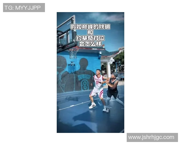 手游姚明带你体验篮球传奇的虚拟世界与真实竞技的完美结合